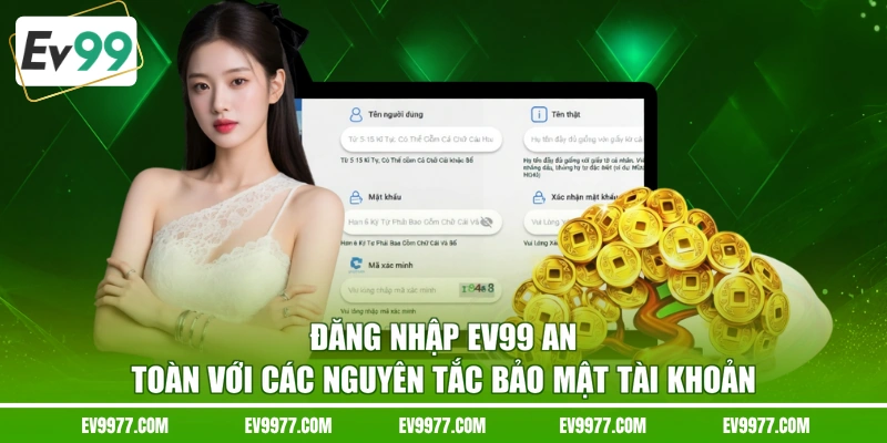 Đăng nhập EV99 an toàn với các nguyên tắc bảo mật tài khoản 