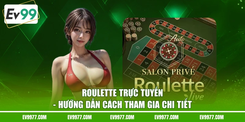 Roulette trực tuyến